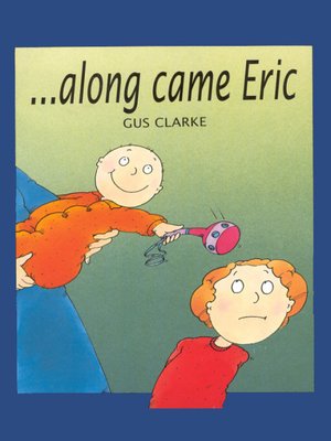 cover image of ...Along Came Eric